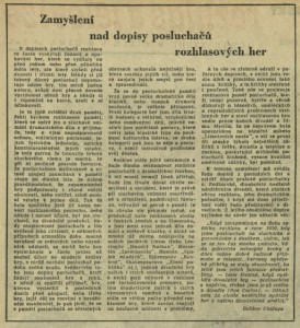 Chalupa, Dalibor - Zamyšlení nad dopisy posluchačů rozhlasových her. In Čs. rozhlas a televize 5-1961 (24. 1. 1961), s. 2 (článek)