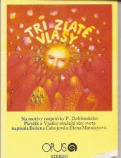 Dobsinsky Pavol - Tri zlate vlasy (1990)