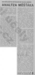 (JT) - Nad rozhlasovým festivalem her Maxima Gorkého. Analýza měšťáka. In Rudé právo, 16. 12. 1976, s. 5 (recenze).