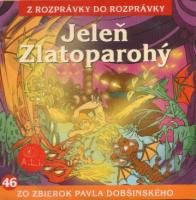 Jelen zlatoparohy (2009) Jelen zlatoparohy (2009)