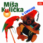 Misa Kulicka v cirkuse (1998)