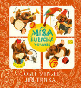 Misa Kulicka v cirkuse (2007)