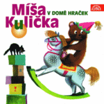 Misa Kulicka v dome hracek (2000)
