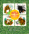 Misa Kulicka v rodnem lese (2007)