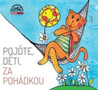 Pojdte, deti za pohadkou 2016
