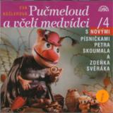 Pucmeloud a vceli medvidci 2004