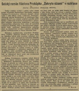 Roch - Selský román Václava Prokůpka Zakryto slzami v rozhlase. In Venkov, 26. 5. 1940 (recenze).