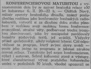 Rozhlas. Padesát let v kabaretu. In Národní osvobození, 9. 2. 1932, s. 6 (zpráva).