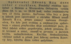 Spisovatel Zdeněk Rón dnes večer v rozhlase. In Venkov, 28. 3. 1940 (anotace).