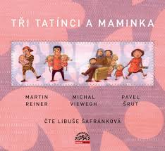Tri tatinci a maminka 2011