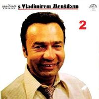 Vecer s Vladimirem Mensikem 2 (1977) Vecer s Vladimirem Mensikem 2 (1977)