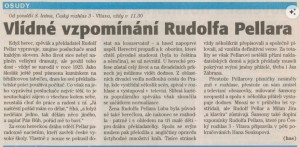 has (= Soukupová, Hana) - Vlídné vzpomínání Rudolfa Pellara. In Týdeník Rozhlas 17-2007 (29. 12. 2006), s. (článek)