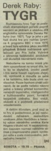 jh - Derek Raby - Tygr. In Rozhlas 46-1989 (30. 10. 1989), s. 4 (článek).