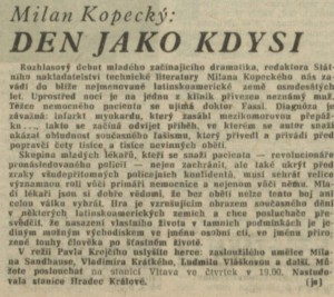 js (= Souček, Jiří) - Den jako kdysi. In Rozhlas 38-1984 (3. 9. 1984), s. 4 (článek).