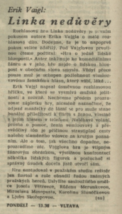 so - Erik Vaigl - Linka nedůvěry. In Rozhlas 13-1981 (16. 3. 1981), s. 4 (článek).