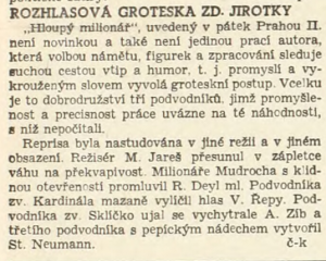 č-k - Rozhlasová groteska Zd. Jirotky. In Za svobodné Československo 165-1945 (1. 7. 1945), s. 3 (recenze)